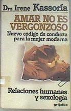 Amar no es vergonzoso | 172127 | Kassorla, Irene