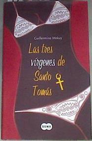 Las tres vírgenes de Santo Tomás | 170202 | Mekuy, Guillermina