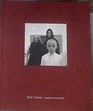 Toni Catany, Cuando ir era volver | 177685 | Catany Jaume, Toni (1942-2013)   (Fotógrafo)