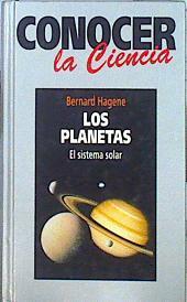 Los planetas  El sistema solar | 109744 | Hagene, Bernard