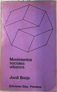 Movimientos sociales urbanos | 133878 | Borja, Jordi
