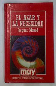 El azar y la necesidad | 89003 | Monod, Jacques