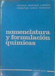 Nomenclatura y Formulación Químicas | 137839 | Martinez Lorenzo, Antonio/Garau Marques, Sebastian