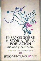 Ensayos sobre historia de la población: México y California , III | 186127 | Sherburne F. Cook y Woodrow Borah