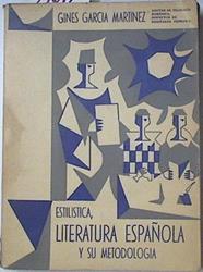 Estilística, Literatura Española Y Su Metodología | 67491 | García Márquez Ginés