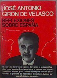 Reflexiones sobre España | 152161 | Girón de Velasco, José Antonio