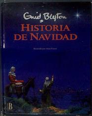Historia de Navidad | 118170 | Blyton, Enid/Fraser (ilustr), Alan