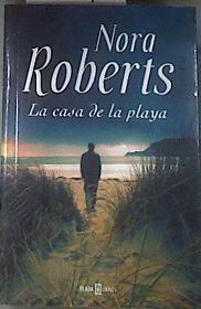 La casa de la playa | 113375 | Nora Roberts