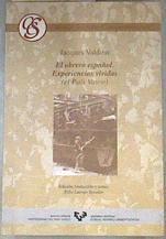 El obrero español, experiencias vividas: el País Vasco | 179327 | Valdour, Jacques