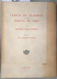Léxico de Alarifes de los Siglos de Oro | 180842 | FERNANDO GARCÍA SALINERO
