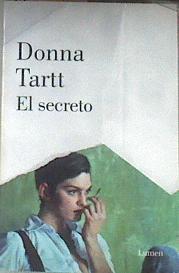 El secreto | 178327 | Tartt, Donna (1963-)