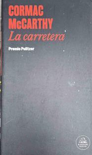La carretera | 187408 | McCarthy, Cormac (1933-)