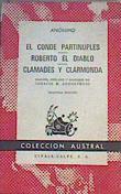 El conde Partinuples / Roberto el diablo / Clamades y Clarmonda | 163577 | Anónimo