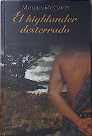 El Highlander desterrado | 120188 | Monica McCarty