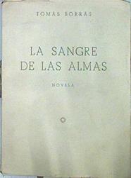 La Sangre De Las Almas | 48528 | Borrás Tomás