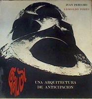 Gaudí una arquitectura de anticipación | 164184 | PERUCHO, Juan