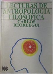 Lecturas De Antropologia Filosofica | 21565 | Beorlegui Carlos