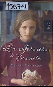 La enfermera de Brunete | 158741 | Maristany, Manuel