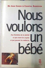 Nous voulons un bébé | 74193 | Cohen, Jean/Ramogida, Chantal