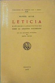 Leticia Estudios Lingüísticos Sobre La Amazonía Colombiana. Con Una Monografía Etnogr | 61893 | Alvar Manuel