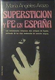 Superstición Y Fe En España | 57083 | Arazo Maria Angeles