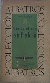 Diplomáticos En Pekín | 59804 | Bridge Ann