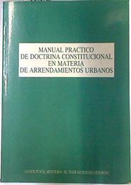 Manual práctico de doctrina constitucional en materia de arrendamientos urbanos | 74450 | Generoso Hermoso, María Flor