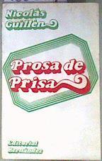 Prosa de prisa Crónicas | 185269 | Nicolás Guillén