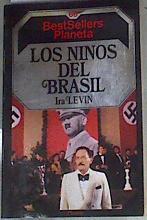 Los niños del Brasil | 169995 | Levin, Ira