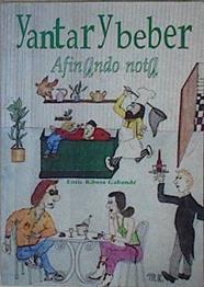 Yantar y beber Afinando nota | 145982 | Ribera Gabande, Enric
