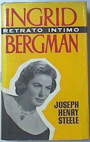 Ingrid Berman Retrato intimo | 119364 | Joseph Henry Steel