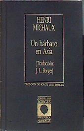 Un Bárbaro en Asia | 85956 | Michaux, Henri