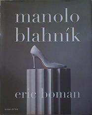 Manolo Blahník | 153883 | Bustelo Tortella, Gabriela/Boman, Eric