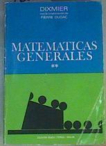 Matemáticas generales Tomo 2 | 78664 | Dixmier, Jacques