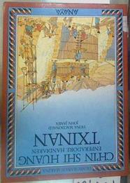 Ch'in Shi Huang (Enperadore Handiaren) Txinan | 155408 | Mac Donald, Fiona