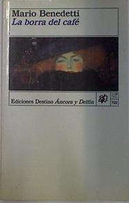 La borra del café | 123292 | Benedetti, Mario