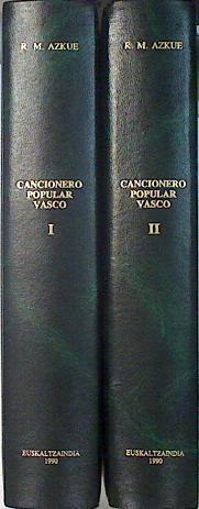 Cancionero popular vasco I - II | 113337 | Resurrección Maria de Azkue
