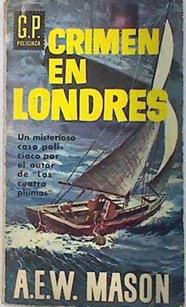 Crimen en Londres | 72062 | A.E.W. Mason
