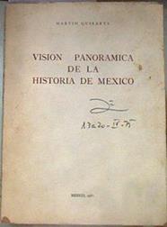 Visión panorámica de la historia de México | 177468 | Martín  Quirarte