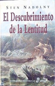 El descubrimiento de la lentitud | 102558 | Nadolny, Sten