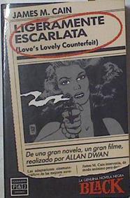 Ligeramente escarlata | 90874 | Cain, James M.