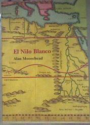El Nilo Blanco | 181910 | Moorehead, Alan