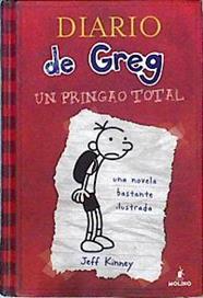 Diario de Greg 1 : un pringao total | 143378 | Kinney, Jeff