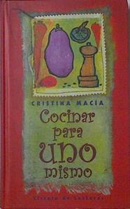 Cocinar para uno mismo | 125377 | Macía Orío, Cristina
