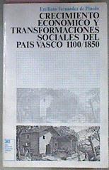 Crecimiento Económico Y Transformaciones Sociales Del Pais Vasco 1100 - 1850 | 56522 | Fernández De Pinedo, Emiliano
