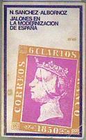 Jalones de la modernización | 184523 | Sánchez-Albornoz, Nicolás