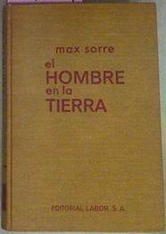 El Hombre En La Tierra | 54774 | Sorre Max
