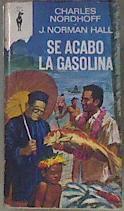 Se acabó la gasolina | 172920 | Nordhoff, Charles