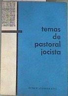 Temas de pastotal Jocista | 174437 | VVAA