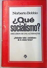 Que Es Socialismo Discusion De Una Alternativa | 19474 | Bobbio Norberto